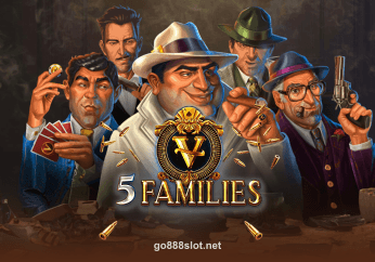 5 Families go888